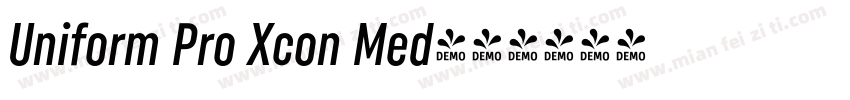 Uniform Pro Xcon Med字体转换